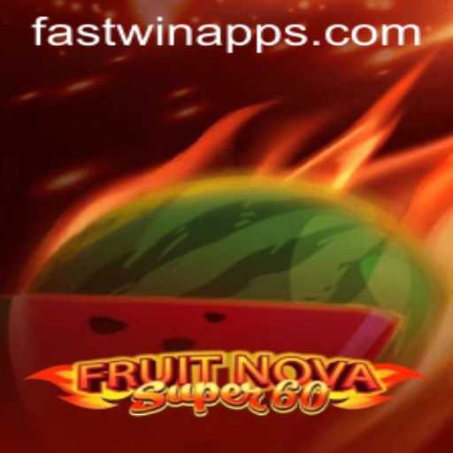 Unlock the Thrills of FruitNovaSuper60: Fast Wins Await